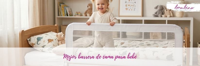 Mejor barrera de cama para bebé